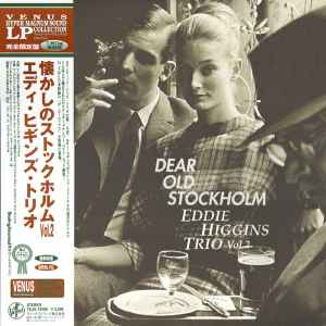 Eddie Higgins Trio – Dear Old Stockholm Vol. 2 (2003, 180g, Vinyl