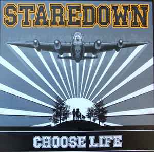 Staredown - Choose Life album cover