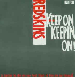 Redskins - Keep On Keepin On! album cover