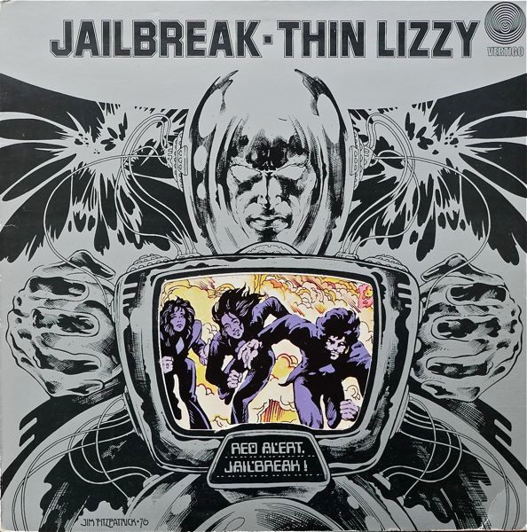 Thin Lizzy - Jailbreak | Releases | Discogs