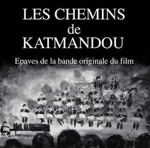 Jean-Claude Vannier - Les Chemins De Katmandou (Epaves De La Bande Originale Du Film) album cover