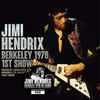 The Jimi Hendrix Experience - Berkeley 1970 1st Show