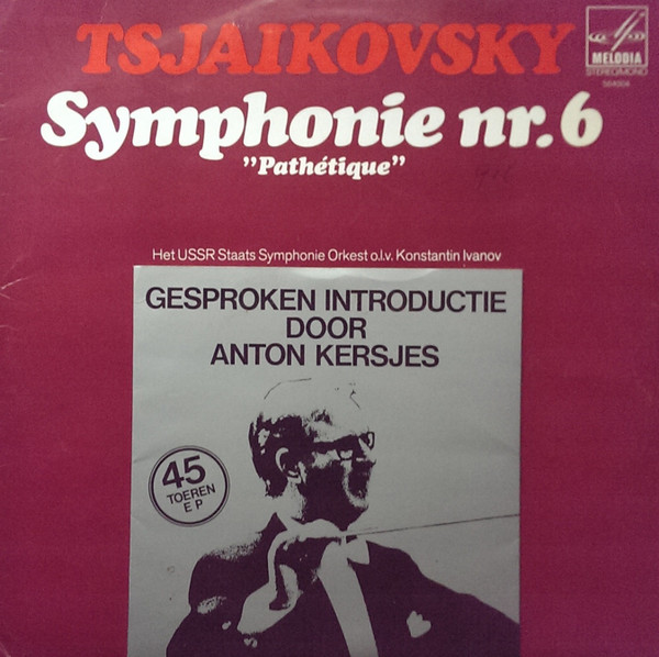baixar álbum Tsjaikovsky USSR Staats Symphonie Orkest, Konstantin Ivanov - Symphonie No6 Pathétique In B Min Op 74
