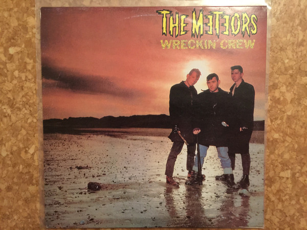 The Meteors – Wreckin' Crew (2000, Blue, Vinyl) - Discogs
