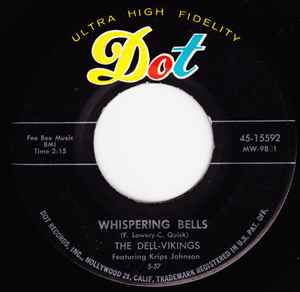 The Dell-Vikings – Whispering Bells (1957, Vinyl) - Discogs