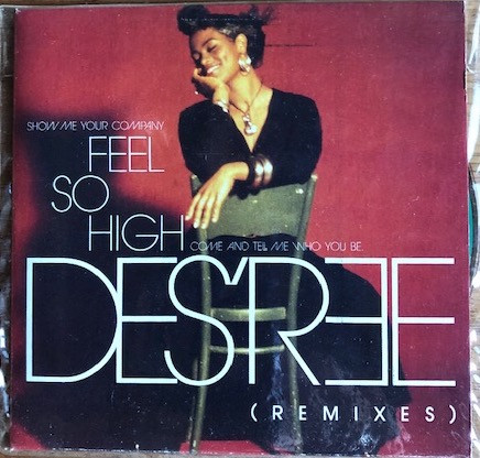 Des'ree - Feel So High | Releases | Discogs