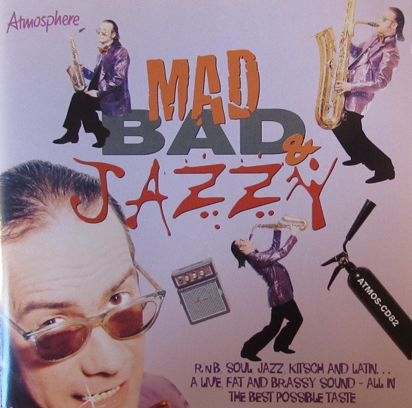 lataa albumi Pete Thomas - Mad Bad Jazzy