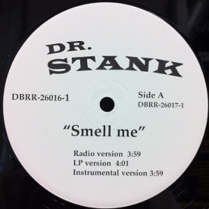 Album herunterladen Dr Stank - Smell Me Put The Stank In It
