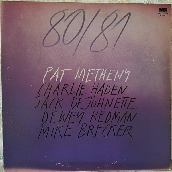 Pat Metheny, Charlie Haden, Jack DeJohnette, Dewey Redman, Mike