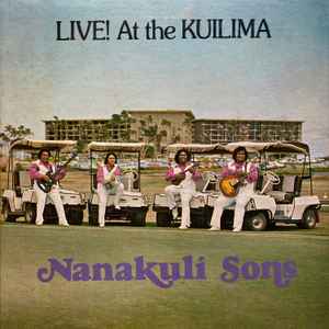 The Nanakuli Sons - Live! At The Kuilima アルバムカバー