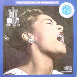 The Quintessential Billie Holiday， Vol. 1 (1933-1935) (shin-