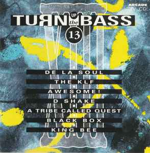 Various - Turn Up The Bass Volume 13