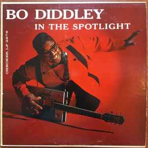 Bo Diddley - In The Spotlight album cover