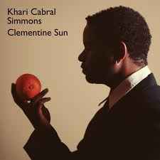 Khari Simmons - Clementine Sun album cover