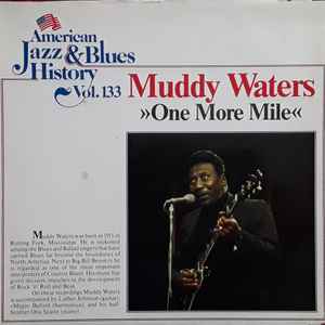 Muddy Waters - One More Mile album cover