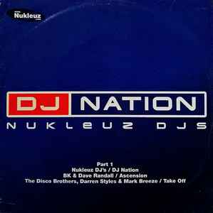 Nukleuz DJs - DJ Nation Part 1