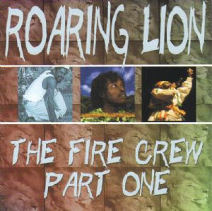 télécharger l'album Various - Roaring Lion The Fire Crew Part One
