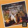 Vivaldi* ‎, Il Giardino Armonico - Le Quattro Stagioni / Concertos, RV 454 & 332