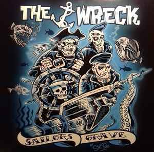 The Wreck (2) - Sailors Grave