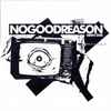 No Good Reason - Demo 2006
