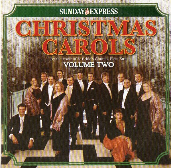 Album herunterladen The Choir Of St Bride's Church, Fleet Street - Christmas Carols Volume Two