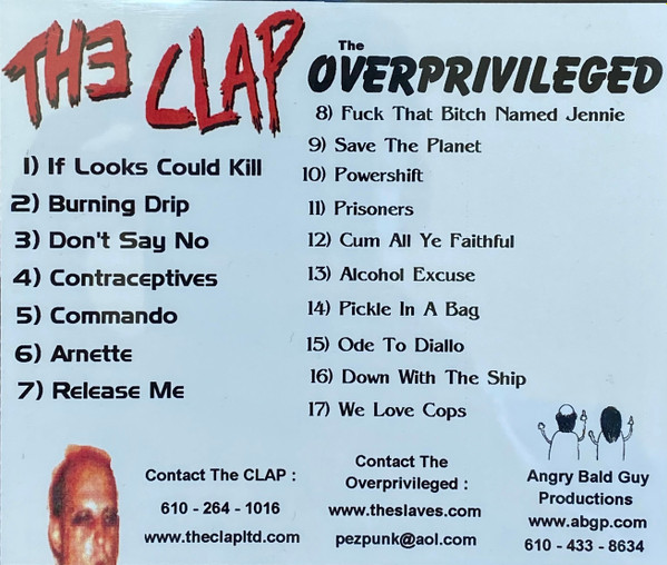 baixar álbum The Clap The Overprivileged - Live 2001 Split CD