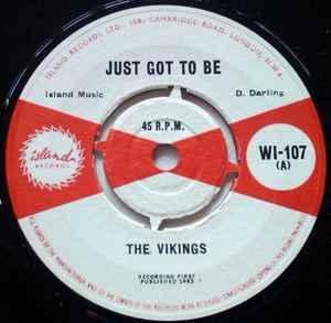 The Vikings (2) - Just Got To Be / You Make Me Do  album cover