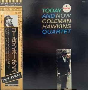 Coleman Hawkins Quartet – Today And Now (1977