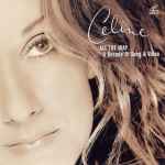 Celine Dion – All The Way A Decade Of Song & Video (2001, CD 