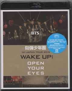 BTS – 1st Japan Tour 2015 ｢Wake Up: Open Your Eyes｣ (2015, Blu-ray
