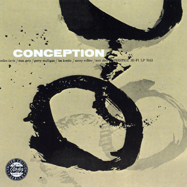 Miles Davis, Stan Getz, Lee Konitz – Conception (2006, CD) - Discogs