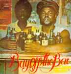 Sugar Minott – Buy Off The Bar (1984, Vinyl) - Discogs