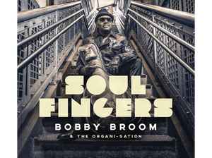 Bobby Broom - Soul Fingers album cover