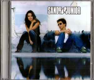 Sandy & Junior – Sandy & Junior (2002, CD) - Discogs