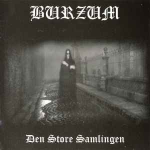 Burzum - Den Store Samlingen album cover
