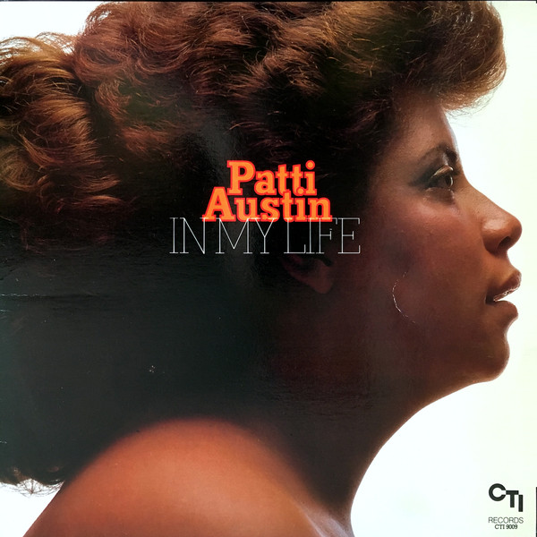 Patti Austin – In My Life (1983, Vinyl) - Discogs