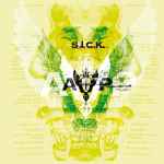 Cover of S.I.C.K., 2007-08-15, CDr