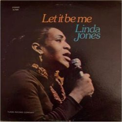 Linda Jones – Let It Be Me