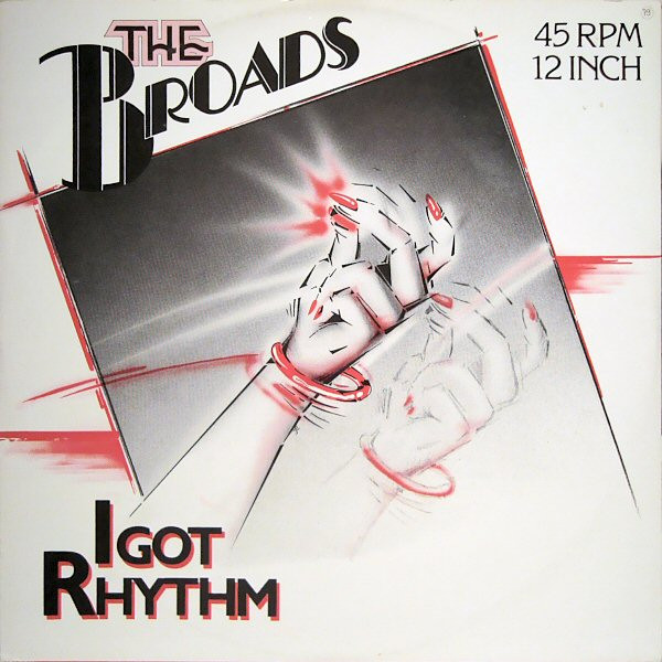 The Broads – I Got Rhythm