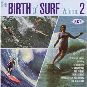 Various - The Birth Of Surf Volume 2