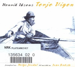 lataa albumi Henrik Ibsen, Helge Jordal, Ivar Bøksle - Henrik Ibsens Terje Vigen