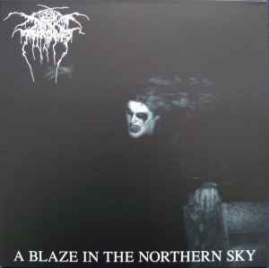 Darkthrone – A Blaze In The Northern Sky (2010, Clear, Gatefold 