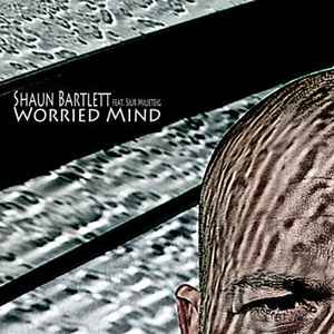 Shaun Bartlett - Worried Mind feat. Sjur Miljeteig album cover