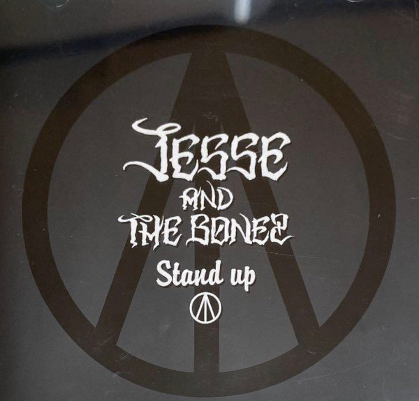Jesse And The Bonez – Stand Up (2013, CD) - Discogs