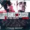 Kochece - Lloyd Banks Vs Cassidy Round 3 (The Final Chapter)