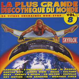 Various - La Plus Grande Discothèque Du Monde Vol. 8