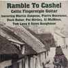 Various - Ramble To Cashel - Celtic Fingerstyle Guitar Volume One