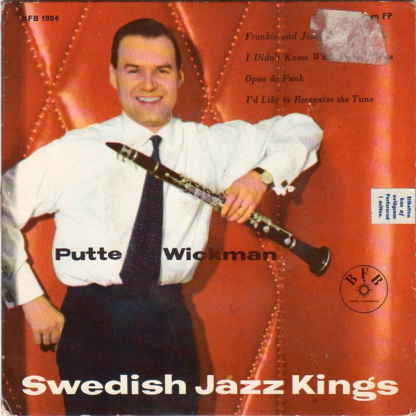 last ned album Putte Wickman - Swedish Jazz Kings