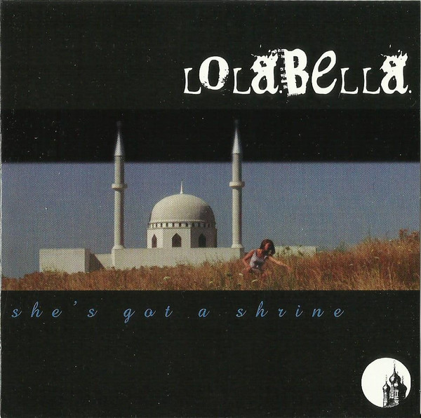 lataa albumi Lolabella - Shes Got A Shrine