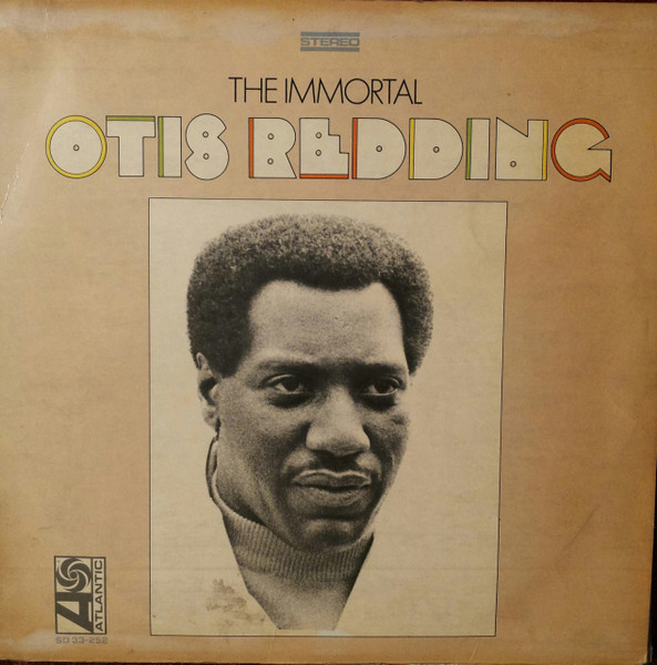 Otis Redding - The Immortal Otis Redding | Releases | Discogs